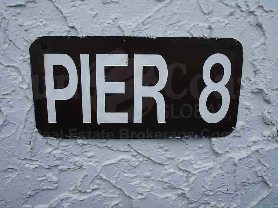 Pier 8 Signage